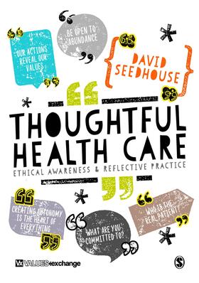 Seedhouse | Thoughtful Health Care | Buch | 978-1-4739-5382-6 | sack.de
