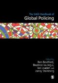 Bradford / Jauregui / Loader |  The SAGE Handbook of Global Policing | eBook | Sack Fachmedien