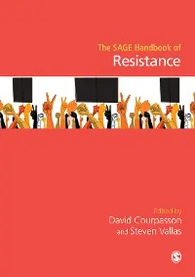 Courpasson / Vallas | The SAGE Handbook of Resistance | E-Book | www.sack.de