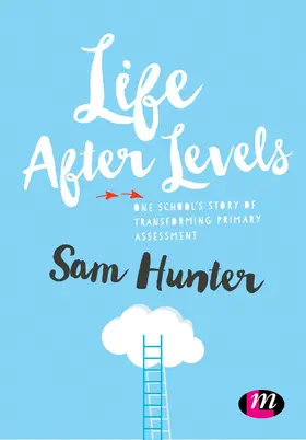 Hunter |  Life After Levels | Buch |  Sack Fachmedien