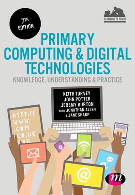Turvey / Potter / Burton |  Primary Computing and Digital Technologies | Buch |  Sack Fachmedien