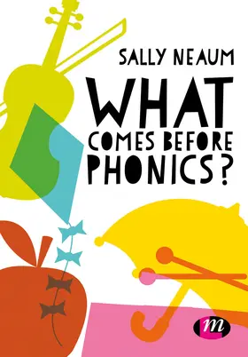 Neaum |  What Comes Before Phonics? | Buch |  Sack Fachmedien