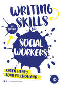 Healy / Mulholland |  Writing Skills for Social Workers | Buch |  Sack Fachmedien