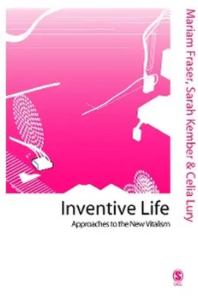 Fraser / Kember / Lury |  Inventive Life | eBook | Sack Fachmedien
