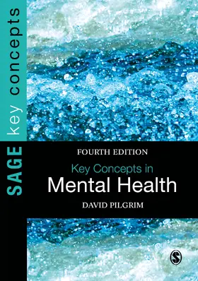 Pilgrim |  Key Concepts in Mental Health | Buch |  Sack Fachmedien