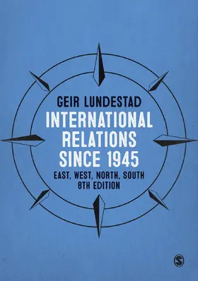 Lundestad |  International Relations since 1945 | Buch |  Sack Fachmedien