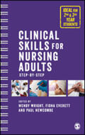 Everett / Wright / Newcombe |  Clinical Skills for Nursing Adults | Buch |  Sack Fachmedien