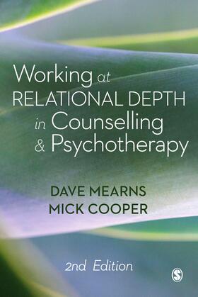 Mearns / Cooper | Working at Relational Depth in Counselling and Psychotherapy | Buch | 978-1-4739-7793-8 | sack.de