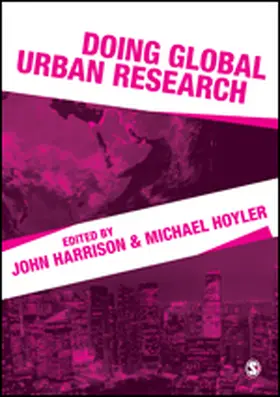 Harrison / Hoyler |  Doing Global Urban Research | Buch |  Sack Fachmedien