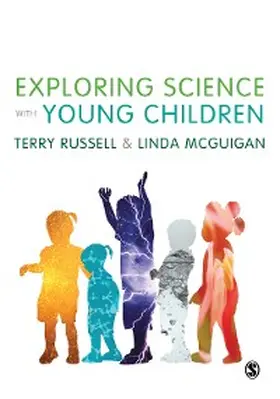 Russell / McGuigan |  Exploring Science with Young Children | eBook | Sack Fachmedien