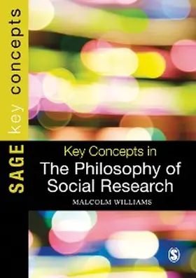 Williams | Key Concepts in the Philosophy of Social Research | E-Book | www.sack.de