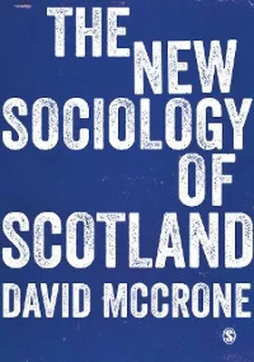 Mccrone |  The New Sociology of Scotland | eBook | Sack Fachmedien