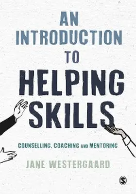 Westergaard |  An Introduction to Helping Skills | eBook | Sack Fachmedien