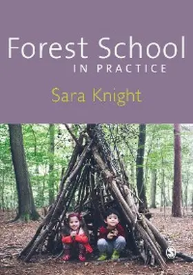 Knight | Forest School in Practice | E-Book | www.sack.de