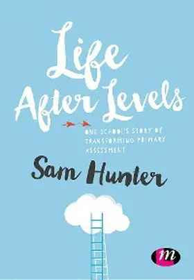 Hunter |  Life After Levels | eBook | Sack Fachmedien