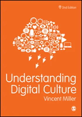 Miller | Understanding Digital Culture | Buch | 978-1-4739-9387-7 | www.sack.de