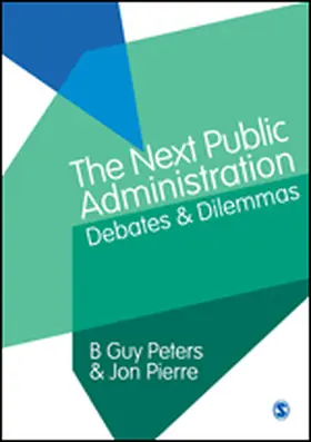 Peters / Pierre |  The Next Public Administration | eBook | Sack Fachmedien