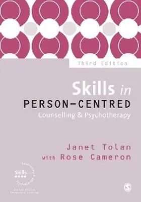 Tolan / Cameron |  Skills in Person-Centred Counselling & Psychotherapy | eBook | Sack Fachmedien