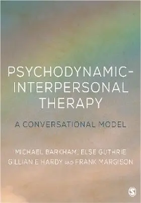 Barkham / Guthrie / Hardy | Psychodynamic-Interpersonal Therapy | E-Book | www.sack.de