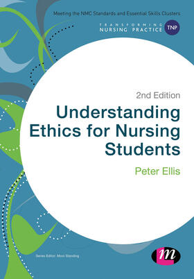 Ellis | Understanding Ethics for Nursing Students | Buch | 978-1-4739-9788-2 | sack.de