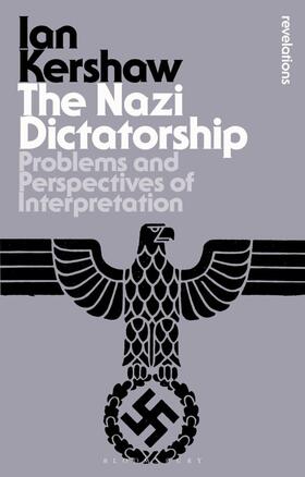 Kershaw | The Nazi Dictatorship | Buch | 978-1-4742-4095-6 | sack.de