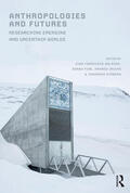 Salazar / Pink / Irving |  Anthropologies and Futures | Buch |  Sack Fachmedien