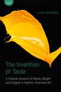 Vercelloni |  The Invention of Taste | Buch |  Sack Fachmedien