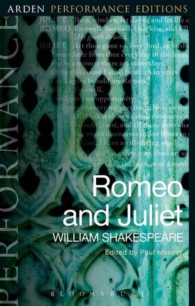 Shakespeare / Menzer |  Romeo and Juliet: Arden Performance Editions | Buch |  Sack Fachmedien