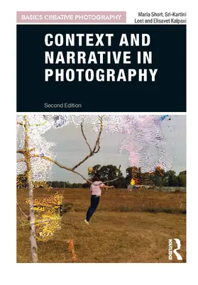 Kalpaxi / Short / Leet |  Context and Narrative in Photography | Buch |  Sack Fachmedien