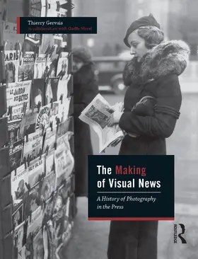 Gervais / Morel | The Making of Visual News | Buch | 978-1-4742-9520-8 | www.sack.de