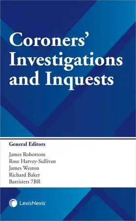 Robottom / Harvey-Sullivan / Weston |  CORONERS INVESTIGATIONS & INQUESTS | Buch |  Sack Fachmedien