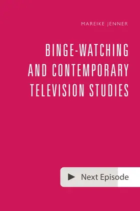 Jenner |  Binge-Watching and Contemporary Television Research | eBook | Sack Fachmedien
