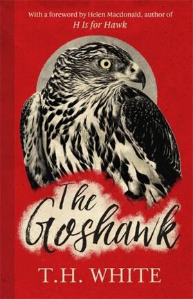 White |  The Goshawk | Buch |  Sack Fachmedien