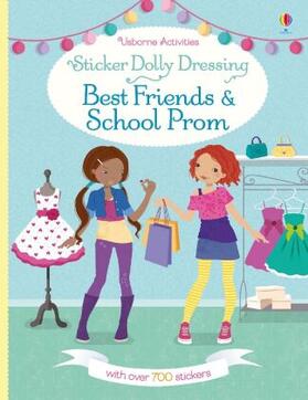 Bone / Watt |  Sticker Dolly Dressing Best Friends and School Prom | Buch |  Sack Fachmedien