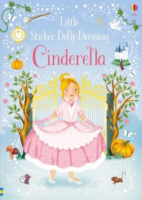 Watt |  Little Sticker Dolly Dressing Fairytales Cinderella | Buch |  Sack Fachmedien