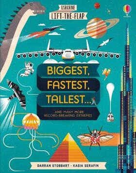 Stobbart |  Biggest, Fastest, Tallest... | Buch |  Sack Fachmedien