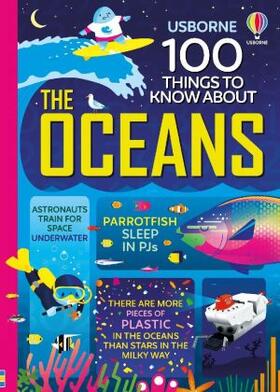 Frith / James / Martin |  100 Things to Know About the Oceans | Buch |  Sack Fachmedien