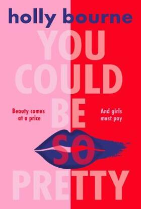Bourne |  You Could Be So Pretty | Buch |  Sack Fachmedien