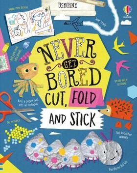 Maclaine / Bryan / Cope |  Never Get Bored Cut, Fold and Stick | Buch |  Sack Fachmedien
