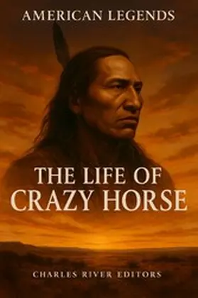  The Life of Crazy Horse | eBook | Sack Fachmedien