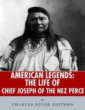  The Life of Chief Joseph of the Nez Perce | eBook | Sack Fachmedien