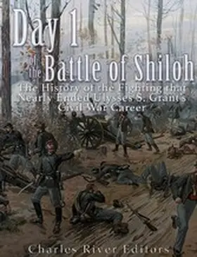  Day 1 of the Battle of Shiloh | eBook | Sack Fachmedien