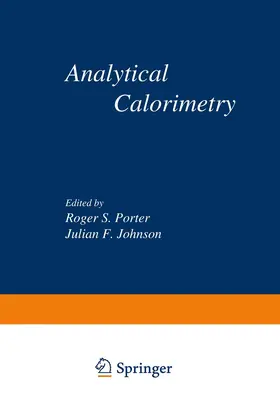 Porter / Johnson |  Analytical Calorimetry | Buch |  Sack Fachmedien