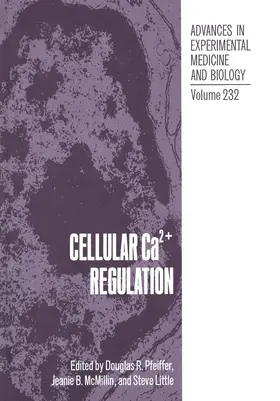 Pfeiffer |  Cellular Ca2+ Regulation | Buch |  Sack Fachmedien