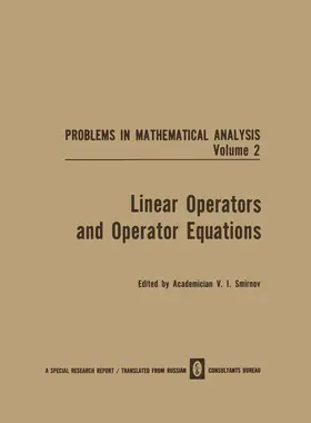 Smirnov |  Linear Operators and Operator Equations | Buch |  Sack Fachmedien
