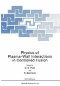 Behrisch / Post |  Physics of Plasma-Wall Interactions in Controlled Fusion | Buch |  Sack Fachmedien