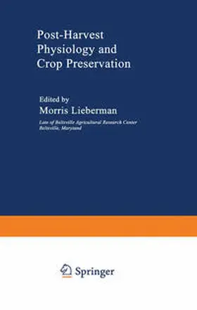 Lieberman |  Post-Harvest Physiology and Crop Preservation | eBook | Sack Fachmedien