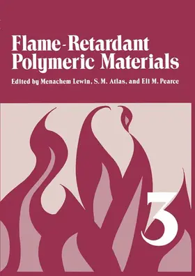 Lewin / Atlas / Pearce |  Flame - Retardant Polymeric Materials | Buch |  Sack Fachmedien