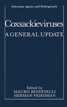 Bendinelli / Friedman |  Coxsackieviruses | Buch |  Sack Fachmedien