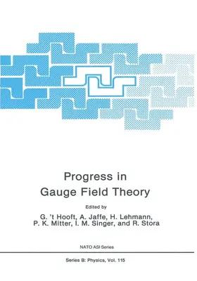 't Hooft / Jaffe / Singer |  Progress in Gauge Field Theory | Buch |  Sack Fachmedien
